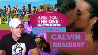 Calvin reagiert: Are you the One Folge 13&14 #areyoutheone #Calvin