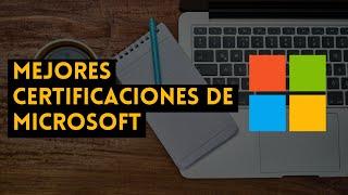 ⭐ MEJORES CERTIFICACIONES DE MICROSOFT ⭐