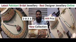 Latest Pakistani Bridal Jewellery With Price - Best Designer Jewellery - Largest Jewellery Store