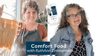 Comfort Food & Mennonite Culture with RuthAnn Zimmerman