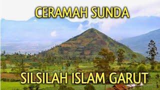 Ceramah Sunda Silsilah Islam Garut