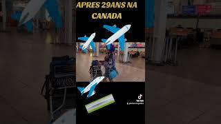 BYE BYE CANADA: APRES 29ANS NA  MALILI ..LIVE NA KATI YA AIR CANADA KANDA TE OHHH