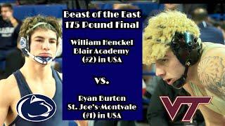 Beast of the East 175 lb. Final | William Henckel (Blair Academy) vs. Ryan Burton (St. Joe's-Mont.)