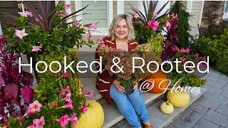 Something new? Change is good: Hooked And Rooted At Home 1 