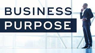 What Exactly Is The Purpose Of A Business? - Dan Lok