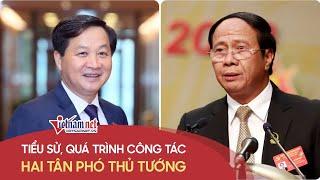 Tiểu sử, quá trình công tác 2 tân Phó Thủ tướng Chính phủ vừa được phê chuẩn Tin Quốc hội cập nhật