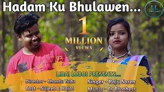 HADAM KO BHULAWEN || NEW SANTHALI VIDEO 2021 || RAJU SOREN || KAJAL HANSDA & SUJEET TUDU