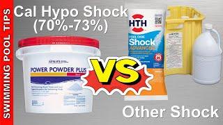 Cal Hypo Shock (73%) VS Other Pool Shocks