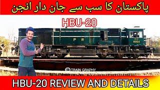 HBU-20 Locomotive details and review  #pakistanrailways