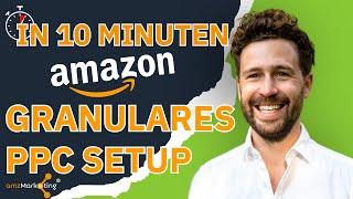 Amazon PPC: Was haben Autobahnen mit Amazon Ads zu tun? (Amazon PPC Setup)