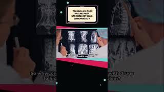 Tại sao lựa chọn Chiropractic trong điều trị các bệnh lý cột sống? #shorts#phongkhamacc#chiropractic