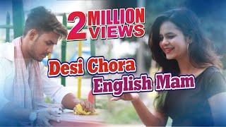 Desi Chora English Mam || Unexpected Twist || Desi Desi Na Bolya kar| Sahil And Shan Brothers