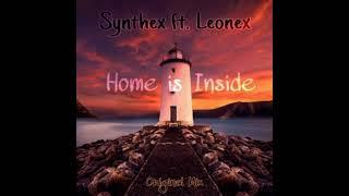 Synthex & Leonex - Home Is Inside (Original Mix) [Infinity One Records]
