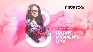 I’m So Much More | Women's Day Special | PropTOQ