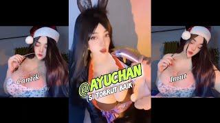 TOBRUT BAIK PART 1‼️VERSI SELEBGRAM "AYUCHAN"