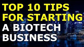 Starting a Biotech Business Tips | Free Biotech Business Plan Template Included