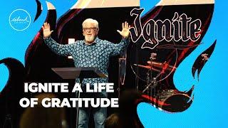 Ignite A Life of Gratitude - Pastor Fred Franks - 11-10-24