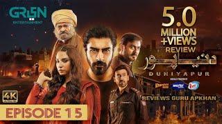 DuniyaPur Episode 15 Khushhal Khan | Ramsha Khan | Naumaan Ijaz | Sami Khan | Reviews Guru APKhan