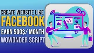 Create Website Like Facebook | Install WoWonder Script | Earn 500$/Month | Hunzii Tech