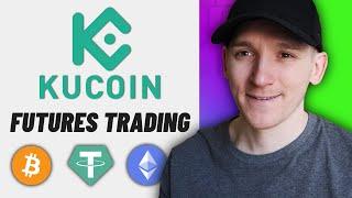 KuCoin Futures Trading Tutorial (Futures Strategy & Trading Explained)