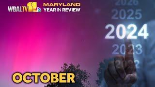 2024 Maryland Year In Review: October