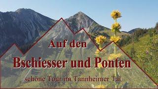 Tannheimer Tal, Ponten und Bschiesser