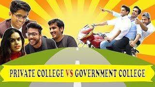 PRIVATE COLLEGE (CITY)  VS GOVERNMENT COLLEGE (DESI) | RealHit