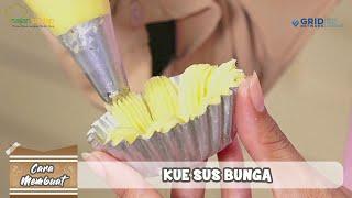 CARA MEMBUAT KUE SUS BUNGA YANG ANTI MAINSTREAM