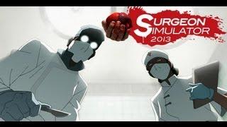 Surgeon Simulator2013 - MAMA!!!