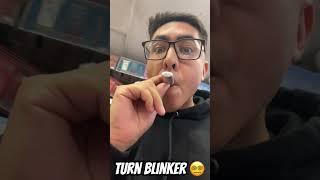 How to take BLINKERS at WORK! TURN DISPOSABLE #trending #blinker
