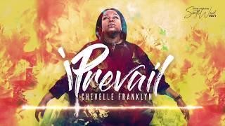 Chevelle Franklyn - iPrevail