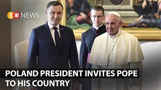 Poland President invites pope to his country | SW NEWS | 490
