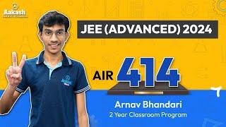 AIR 414- JEE Adv. Results 2024- Arnav Bhandari tells how to remain consistent with your preparation?