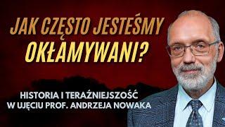 Prof. Andrzej Nowak: Jedyna wiedza o przyszłości.