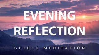 10 Minute Evening Meditation Guided - Close Your Day With Reflection & Gratitude