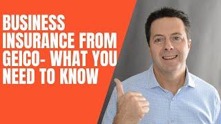 Geico Business Insurance - What You Need To Know