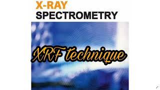 XPS and XRF Technique