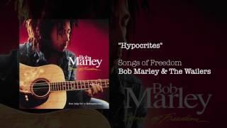 Hypocrites (1992) - Bob Marley & The Wailers