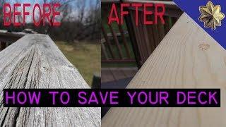 HOW TO SAVE THE LIFE OF YOUR DECK