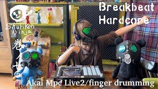 MPC Live2 で Fingerdrumming / Breakbeat Hardcore を弾いてみたニンジャの巻