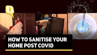 COVID Surge: How to Sanitise Your Home After Infection? | The Quint