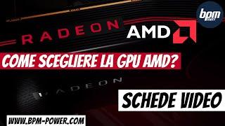 Schede video AMD: comprendere i nomi e i significati fra RX, R3, R5 e R9