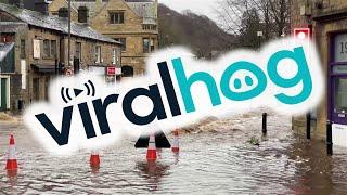 English Town Flooded from Powerful Storm || ViralHog