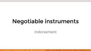 Negotiable instruments and their indorsements