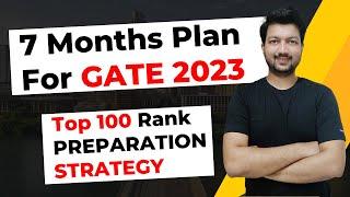 7 Months Plan for GATE 2023!