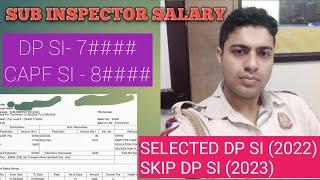 SUB INSPECTOR SALARY DELHI POLICE AND CAPF SI