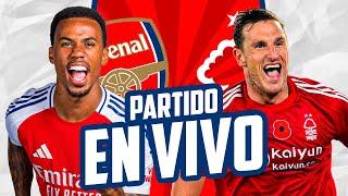 ️ ARSENAL vs NOTTINGHAM FOREST | Premier League - Fecha 12 | Partido EN VIVO