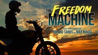 The Freedom Machine Movie