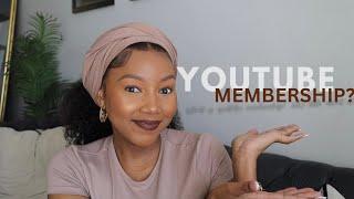 Youtube Membership? Let’s Talk About It..