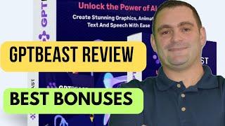 GPTBeast Review and Best Bonuses